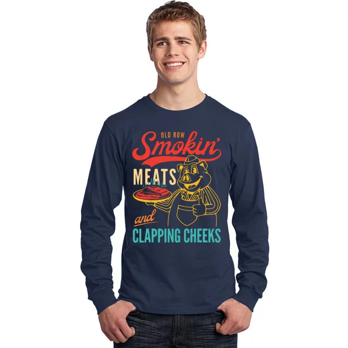 Old Row Smokin Meats And Clapping Cheeks Funny Tall Long Sleeve T-Shirt