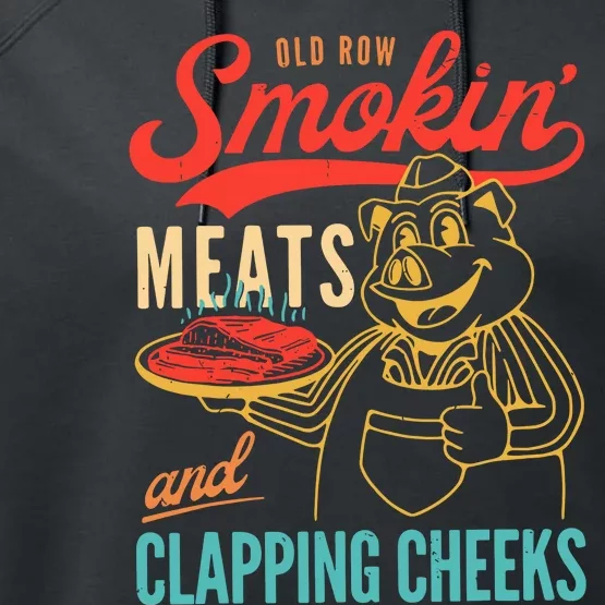 Old Row Smokin Meats And Clapping Cheeks Performance Fleece Hoodie