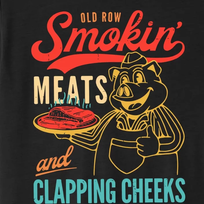 Old Row Smokin Meats And Clapping Cheeks ChromaSoft Performance T-Shirt