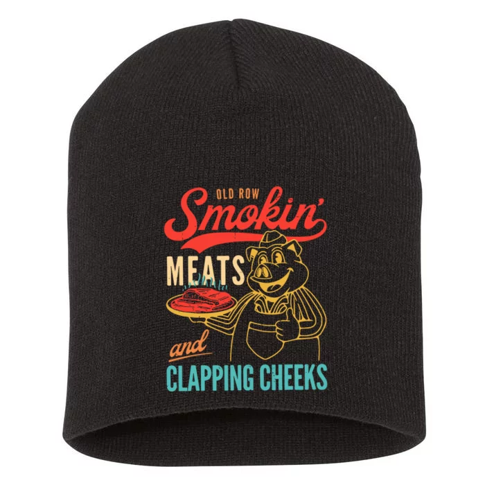 Old Row Smokin Meats And Clapping Cheeks Short Acrylic Beanie