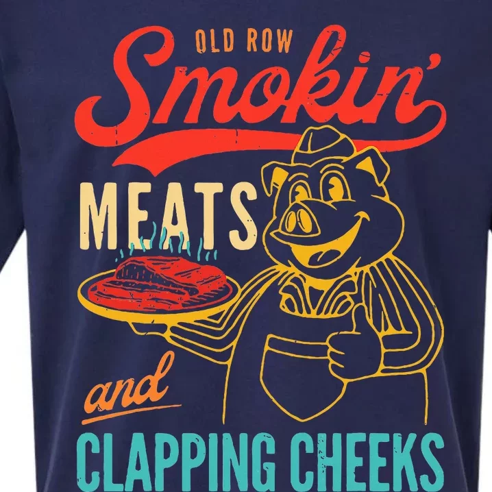 Old Row Smokin Meats And Clapping Cheeks Funny Sueded Cloud Jersey T-Shirt