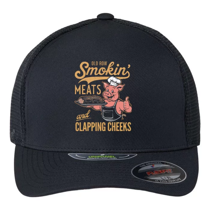 Old Row Smokin Meats And Clapping Cheeks Funny Flexfit Unipanel Trucker Cap