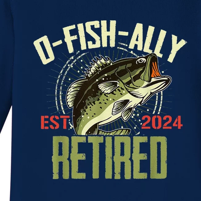 Ofishally Retired Since 2024 Retirement Fishing Baby Long Sleeve Bodysuit