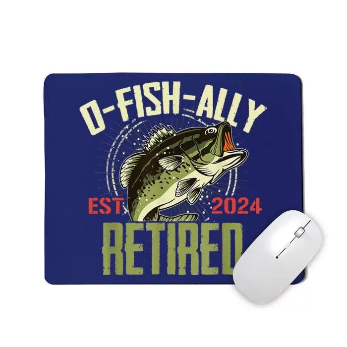 Ofishally Retired Since 2024 Retirement Fishing Mousepad