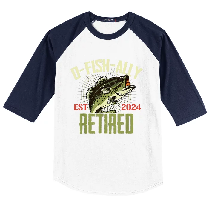 Ofishally Retired Since 2024 Retirement Fishing Baseball Sleeve Shirt