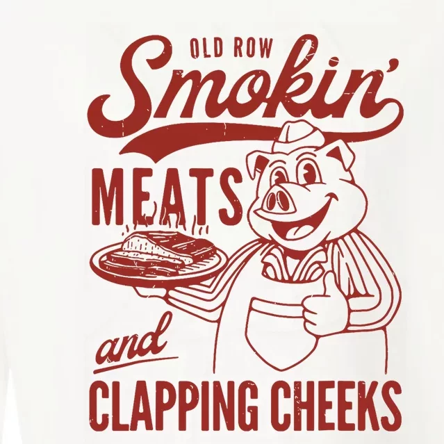 Old Row Smokin Meats And Clapping Cheeks Funny Cropped Pullover Crew