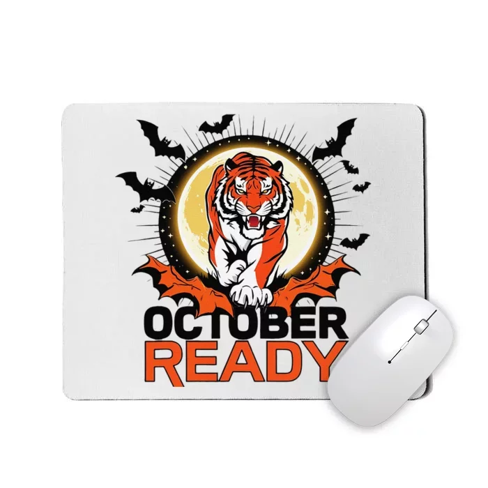 October Ready Tigers Funny Strong For October Ready Tiger Mousepad