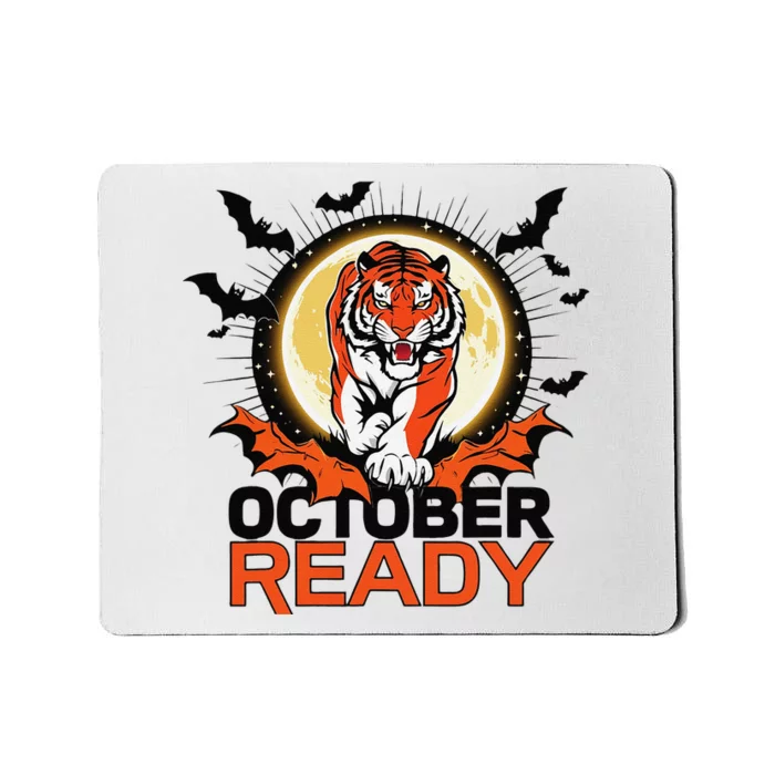 October Ready Tigers Funny Strong For October Ready Tiger Mousepad