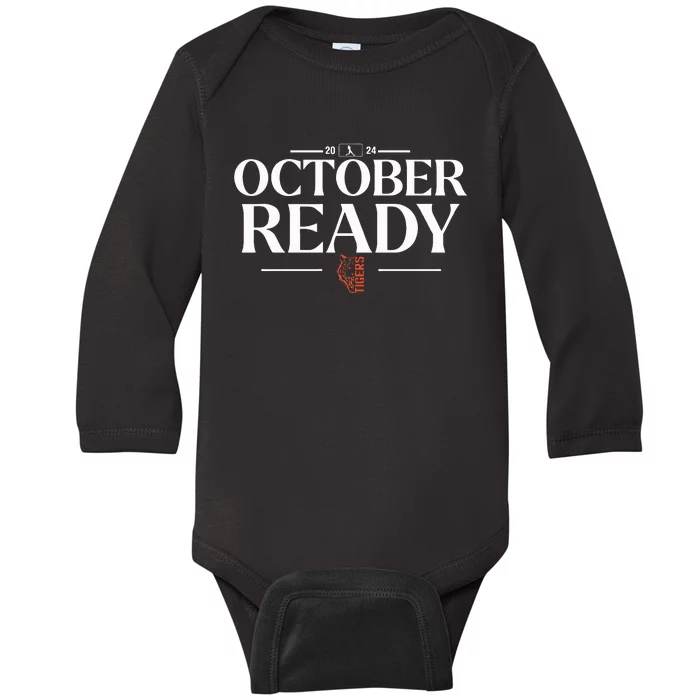 October Ready Tigers Funny For Ready Tiger Baby Long Sleeve Bodysuit