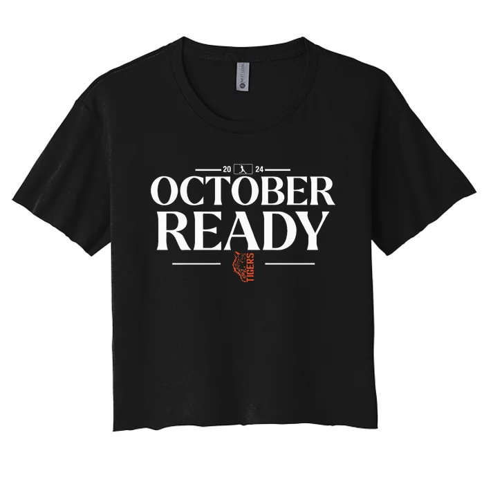 October Ready Tigers Funny For Ready Tiger Women's Crop Top Tee