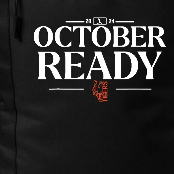 October Ready Tigers Funny For Ready Tiger Daily Commute Backpack