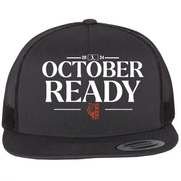 October Ready Tigers Funny For Ready Tiger Flat Bill Trucker Hat