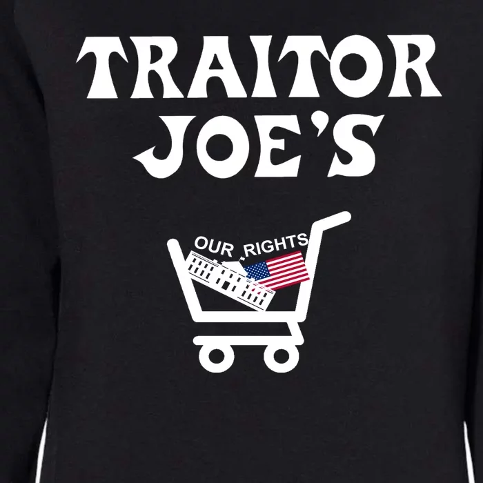 Our Rights Traitor Joe's USA Womens California Wash Sweatshirt