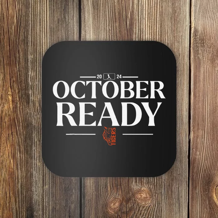 October Ready Tigers Funny For Ready Tiger Coaster