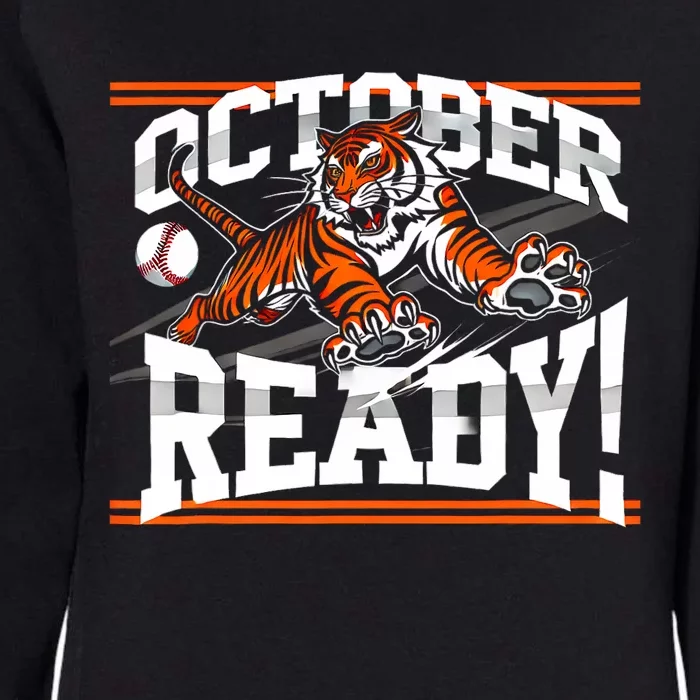 October Ready Tiger Baseball Fan Apparel Womens California Wash Sweatshirt