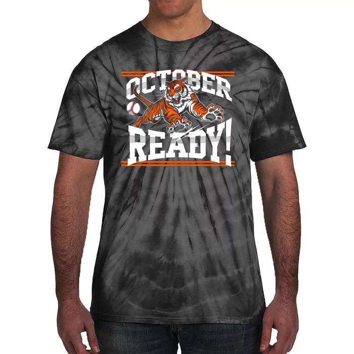 October Ready Tiger Baseball Fan Apparel Tie-Dye T-Shirt