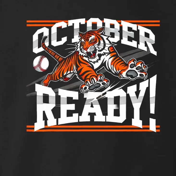 October Ready Tiger Baseball Fan Apparel Toddler Hoodie