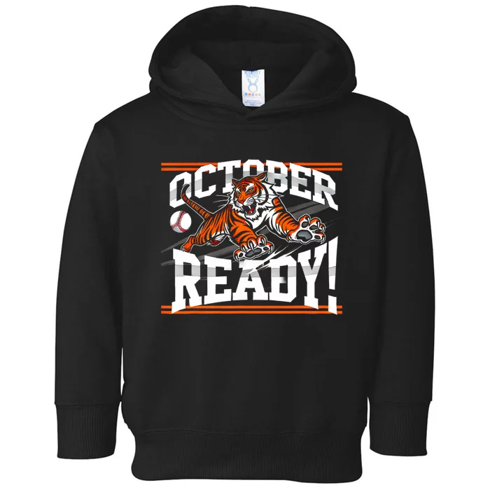 October Ready Tiger Baseball Fan Apparel Toddler Hoodie