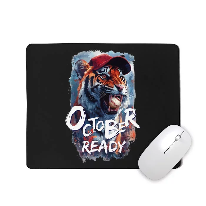 October Ready Tiger Baseball Sports Playoffs Mousepad