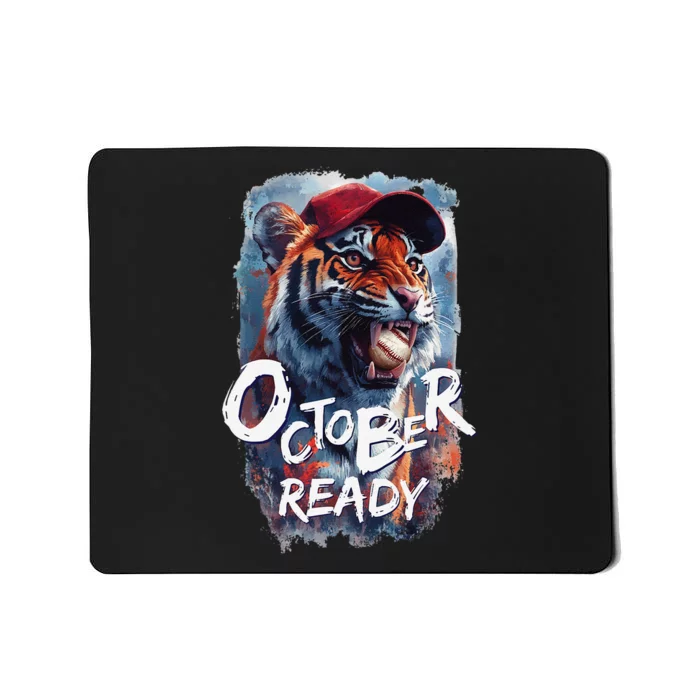 October Ready Tiger Baseball Sports Playoffs Mousepad