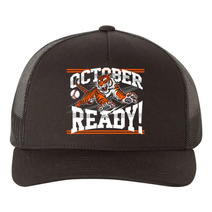 October Ready Tiger Baseball Fan Apparel Yupoong Adult 5-Panel Trucker Hat