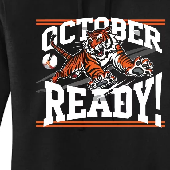 October Ready Tiger Baseball Fan Apparel Women's Pullover Hoodie