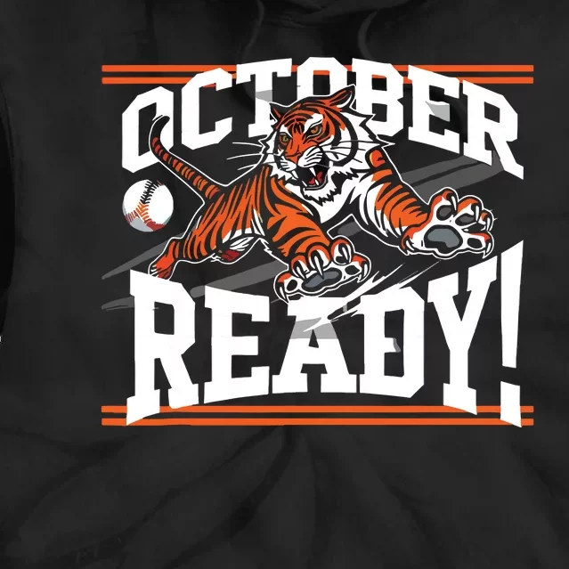 October Ready Tiger Baseball Fan Apparel Tie Dye Hoodie