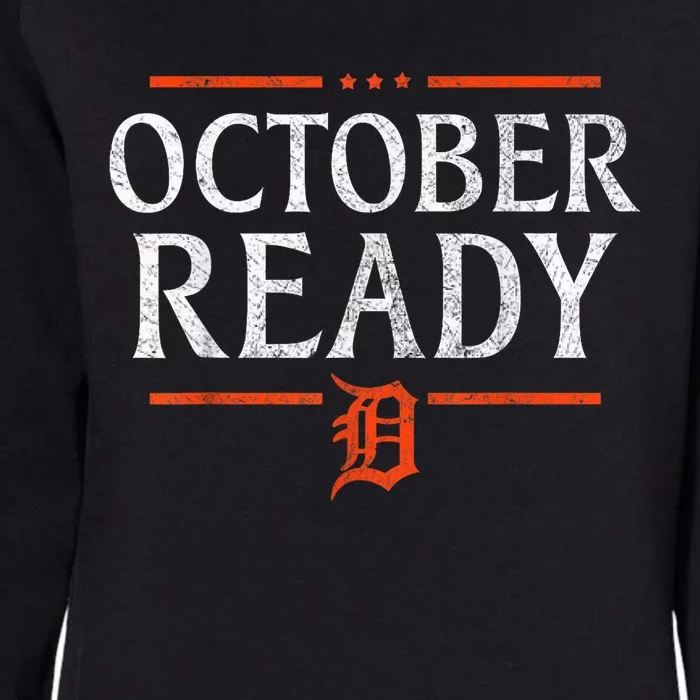 October Ready Tiger Baseball Gifts For M.E.N W.O.M.E.N Womens California Wash Sweatshirt