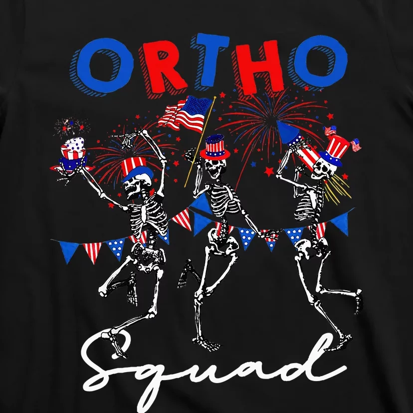 Ortho Squad 4th Of July Usa Flag Skeleton Dancing Orthopedic T-Shirt