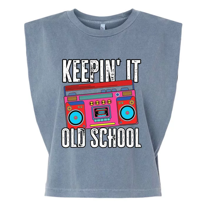 Old School 80s 90s Retro Boombox Music Keepin It Old School Garment-Dyed Women's Muscle Tee