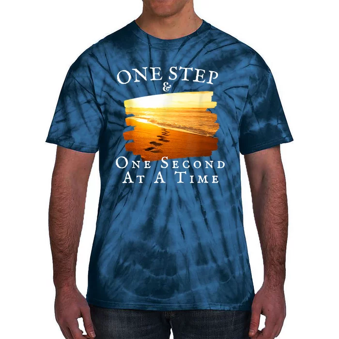 One Step And One Second At A Time Faith In God Tie-Dye T-Shirt