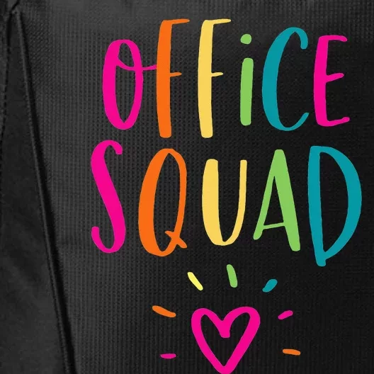 Office Squad Administrative Assistant Gift School Secretary City Backpack