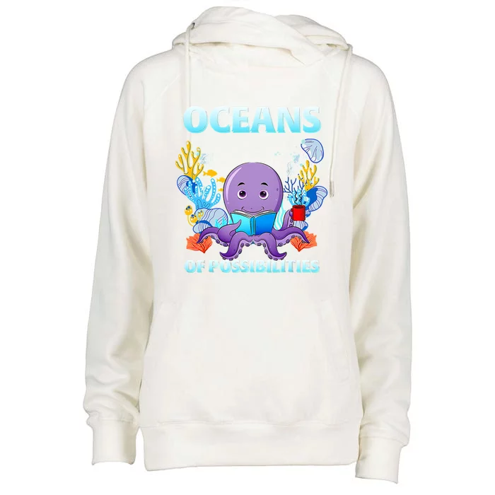 Octopus Sea Animal Summer Reading Oceans Of Possibilities Gift Womens Funnel Neck Pullover Hood