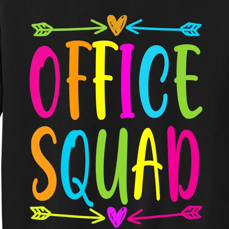 Office Squad Administrative Assistant Admin School Secretary Tall Sweatshirt