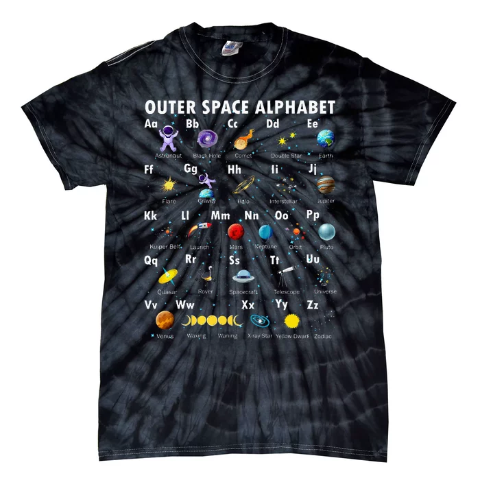 Outer Space Alphabet Kindergarten Teachers Tie-Dye T-Shirt