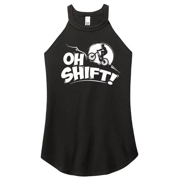 Oh Shift! - Bicycle Gift for Bike Riders & Cyclists Women’s Perfect Tri Rocker Tank