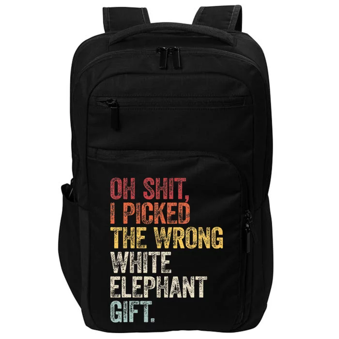 Oh Shit Best White Elephant Gifts Impact Tech Backpack