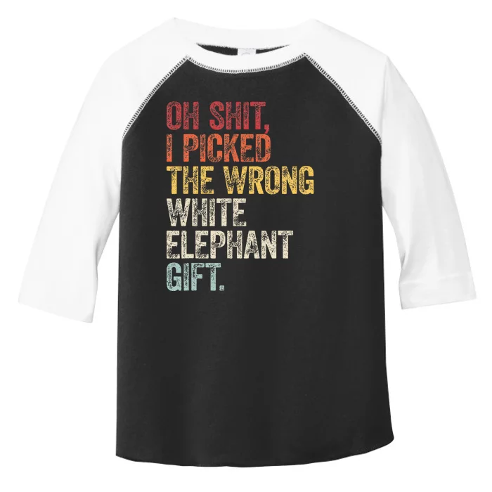 Oh Shit Best White Elephant Gifts Toddler Fine Jersey T-Shirt