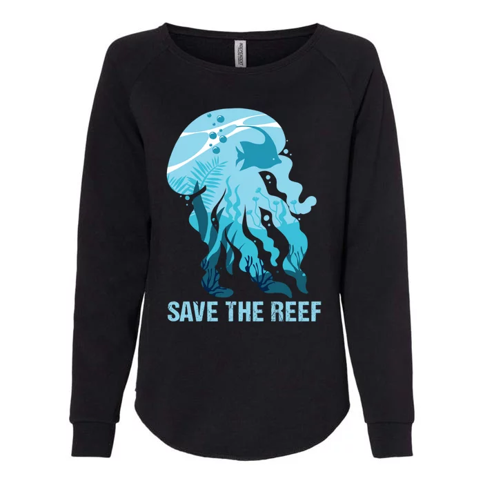 Ocean Sea Creatures Jellyfish Fish Save The Reef Funny Gift Womens California Wash Sweatshirt