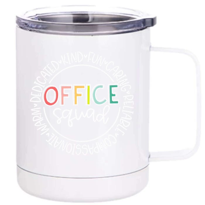 Office Staff Coworker Office Squad Front & Back 12oz Stainless Steel Tumbler Cup