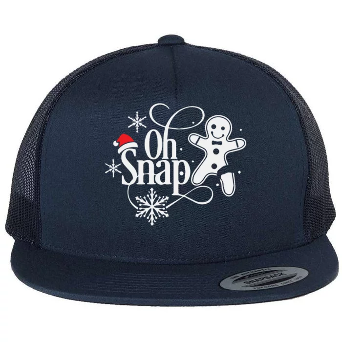 Oh Snap Christmas Christmas Shirt Flat Bill Trucker Hat