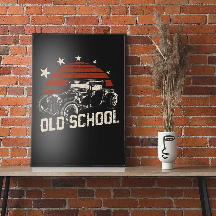 Old School Classic Car Rockabilly Hotrod Poster