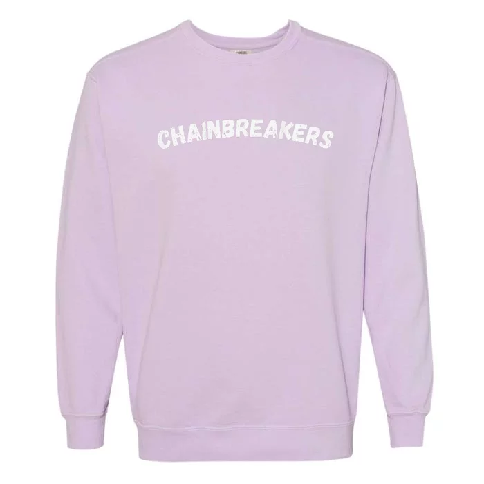 Oh Shift Chainbreakers Garment-Dyed Sweatshirt