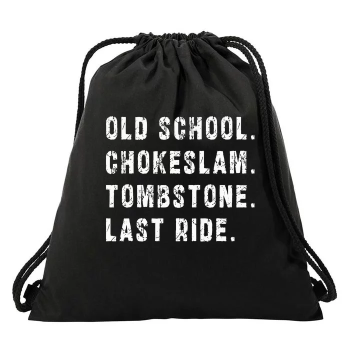 Old School Chokeslam Tombstone Last Ride Drawstring Bag