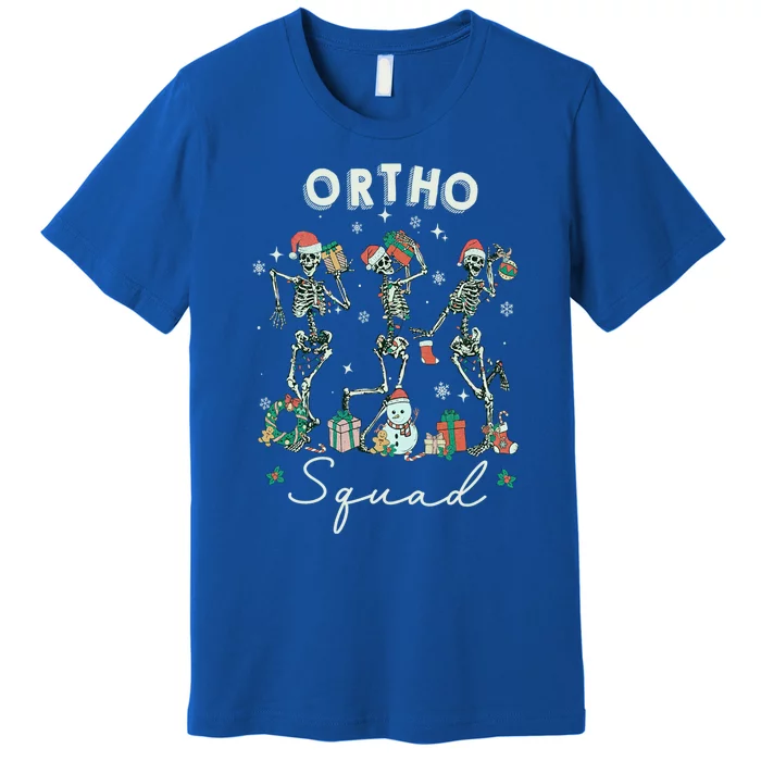 Ortho Squad Christmas Skeleton Orthopedics Nurse Rn Crew Gift Premium T-Shirt