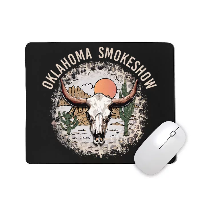 Oklahoma Smokeshow Deserts West Cactus Mousepad