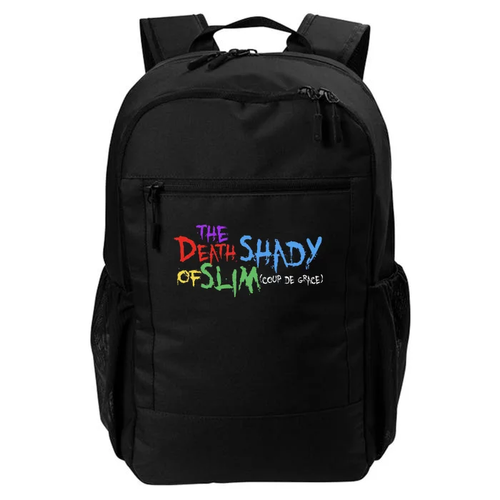 Of Slim Death Shady Funny Daily Commute Backpack