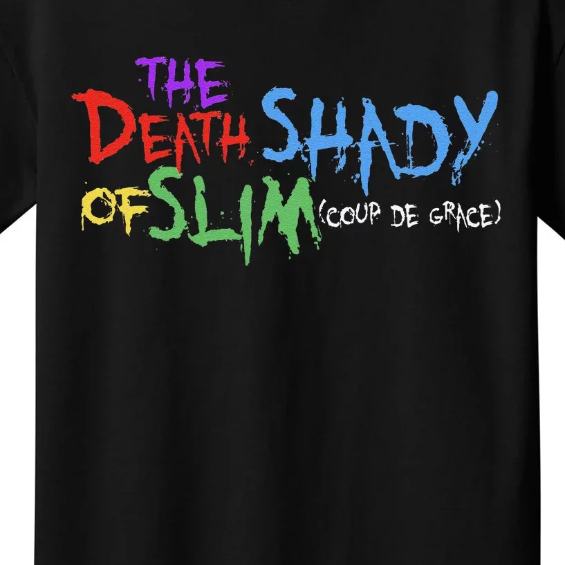 Of Slim Death Shady Funny Kids T-Shirt