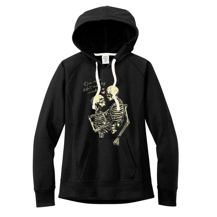 Our Souls Didn't Meet By Accident Skeleton Women's Fleece Hoodie