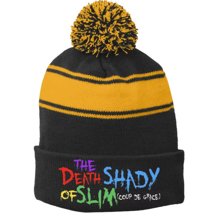 Of Slim Death Shady Funny Gift Stripe Pom Pom Beanie